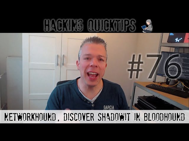 Hacking QuickTip 76 - NetworkHound, discover ShadowIT in Bloodhound