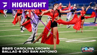 Highlight Carolina Crown 2025 The Point Of No Return Ballad At Dci Southwestern Championship