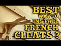 How to french cleat like a pro  what ive learned and what works