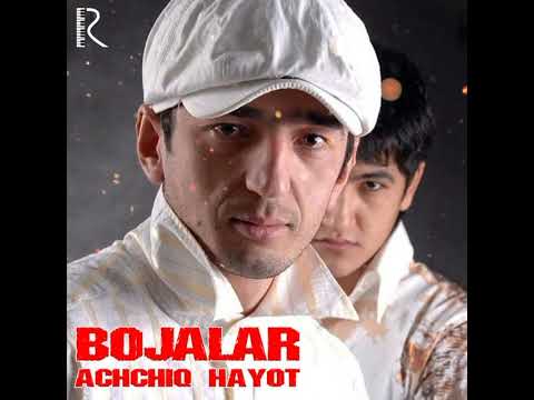 Bojalar-Achchiq Hayot | Божалар-Аччик Хайот