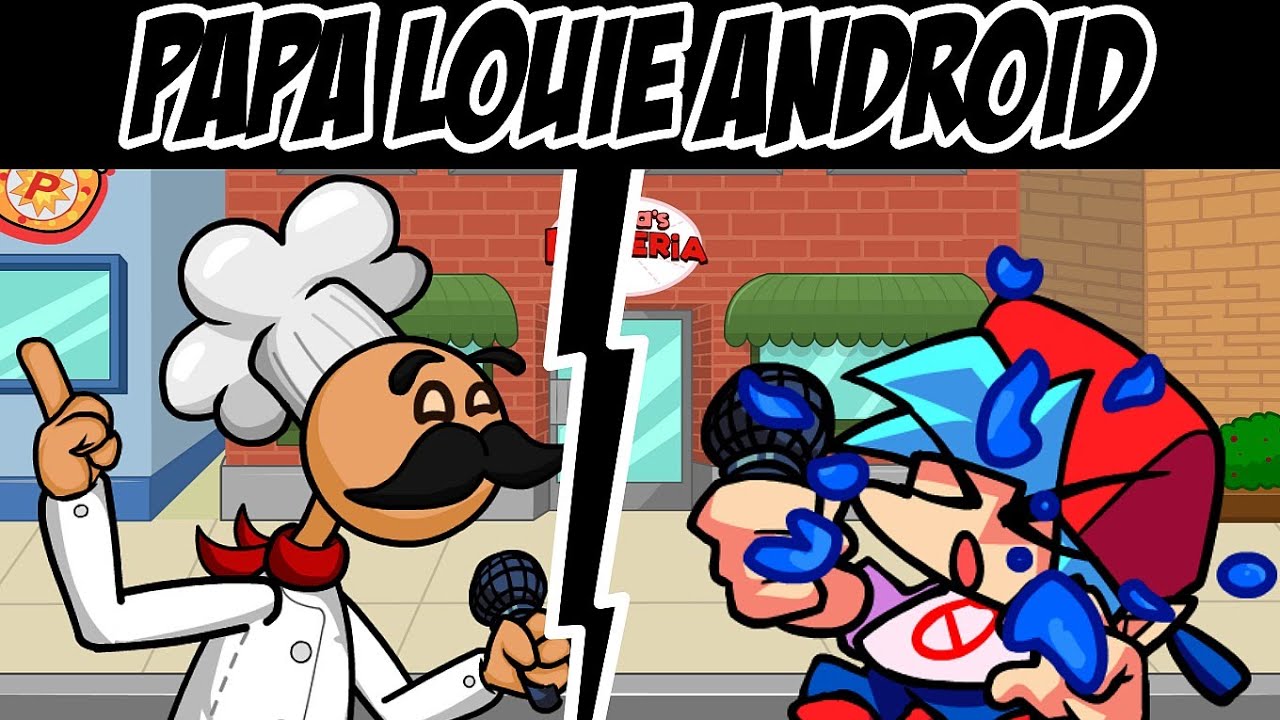 Friday Night Funkin Vs Papa Louie Demo Android Download 