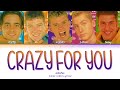 *NSYNC - Crazy For You (Color Coded Lyrics)