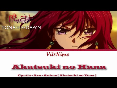 Akatsuki No Yona- Akatsuki Ending 2 (English Lyrics) 