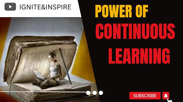 The Power of Continuous Learning: Your Key to Success