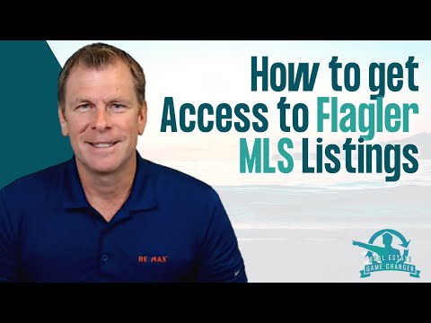 How to get Access to Flagler MLS Listings