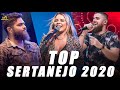 Mix Sertanejo 2020 - Top Sertanejo 2020 Mais Tocadas - As Melhores Musicas Sertanejas 2020