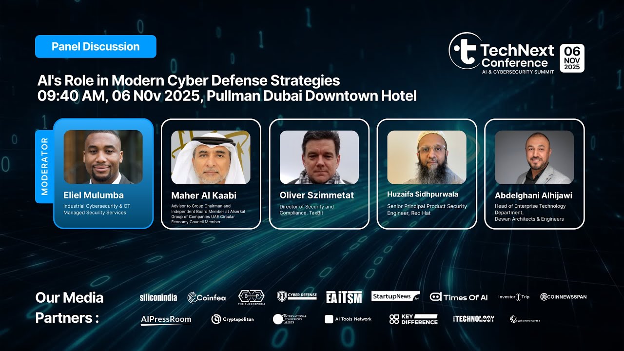 AI’s Role in Modern Cyber Defense Strategies | TechNext AI & Cybersecurity Summit 2025, Dubai
