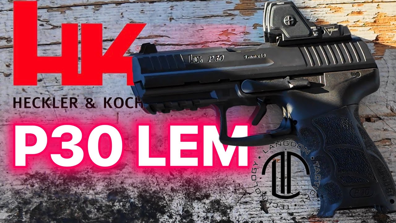 ОБНОВЛЕНИЕ обзора HK P30 LEM — лучше, чем Striker, выпущенный в 2025 году?