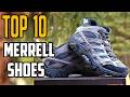 Top 10 Merrell Shoes for Hiking and Outdoor Adventures (2026 Edition)