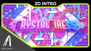 { CrystalFireS5 } Paid 2D Intro