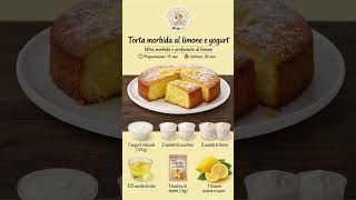 TORTA 7 VASETTI AL LIMONE 🍋  Super LEMON CAKE: The 7-jars secret! #ricettefaciliconcamilla #shorts