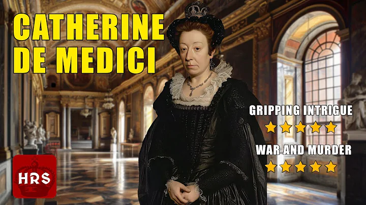Who was Catherine de Medici? MYSTERY Revealed!