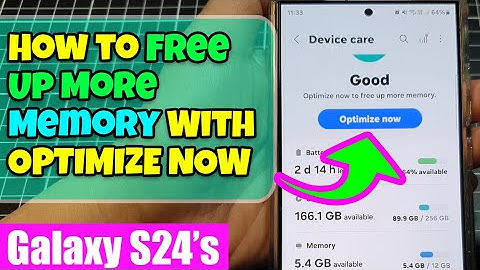 Galaxy S24/S24+/Ultra: How to Free Up More Memory With OPTIMIZE NOW