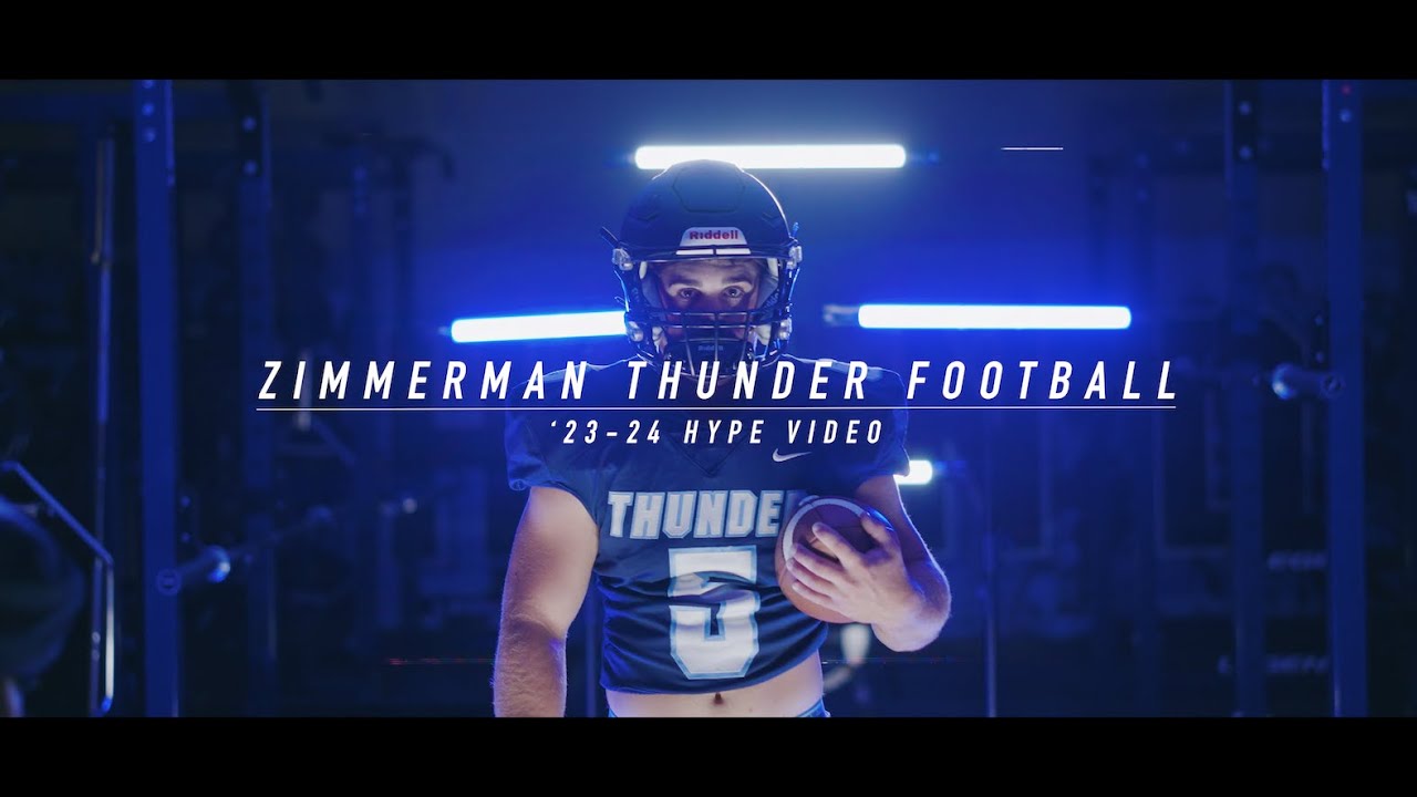 Zimmerman Thunder Football '2324 Hype YouTube