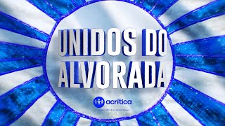 CARNAVAL DE MANAUS 2026: UNIDOS DO ALVORADA (CLIPE OFICIAL)