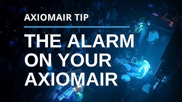 Setting the Alarm on Your AxiomAir