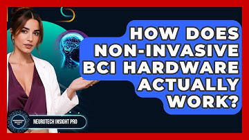 How Does Non-invasive BCI Hardware Actually Work? - Neurotech Insight Pro