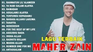 Maher Zain Full Album | Rahmatun Lil'Alameen, Ya Nabi Salam Alayka | Lagu Terbaik Maher Zain 2023