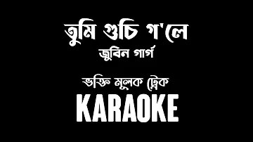 তুমি গুচি গ'লে | Tumi Gusi Gole karaoke | Zubeen Garg | Best Quality | Arabinda Patar