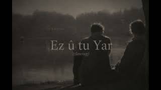 Xecê_Ez Û Tu Yar (Ez Û Tu Yar)2026