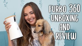FURBO 360 Dog Camera unboxing and review