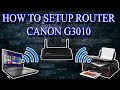 HOW TO SETUP CANON G3010 TO ROUTER (BAHASA) (SUBS ENGLISH)