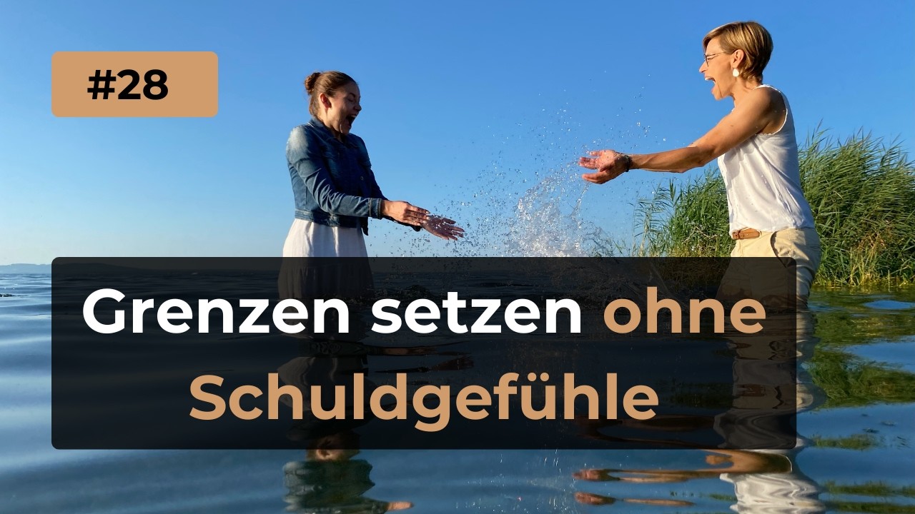 Grenzen setzen ohne Schuldgefühle