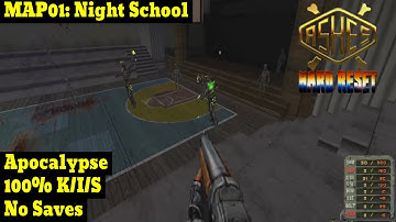 Ashes: Hard Reset | Apocalypse, 100% | MAP01: Night School