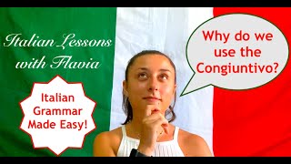 🇮🇹 Italian Lessons with Flavia - Il Congiuntivo - Italian Grammar Made easy -The Subjunctive  🇮🇹