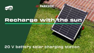 Solar power for your lawn: Efficient charging with the 20 V solar charging station