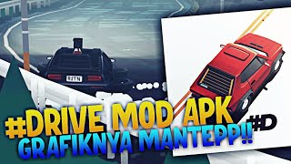 #DRIVE APK MOD [UNLIMITED MONEY + GRAFIK HD] screenshot 3