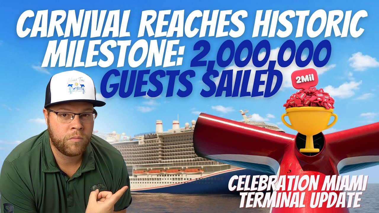 CRUISE NEWS: CARNIVAL JUST DID WHAT? MUST SEE ACCOMPLISHMENT | UPDATE ON THE NEW TERMINAL IN MIAMI