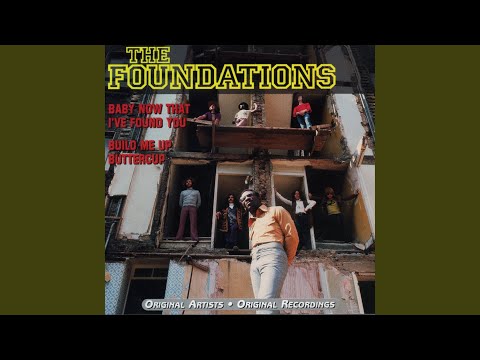 The Foundations - In The Bad, Bad Old Days (before You Loved Me)