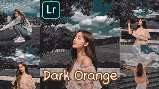 Tutorial Edit foto Lightroom | Dark Orange | Rumus Lightroom | Lightroom Tutorial