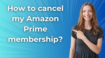 How to cancel my Amazon Prime membership ? - Step by Step