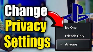 How to Change who Can Interact with you Through Parties, Games or Messages on PS5 Console