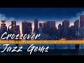 Crossover Jazz Gems: Reviving Timeless Melodic Classics || Love Ballads