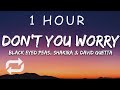 [1 HOUR 🕐 ] Black Eyed Peas, Shakira, David Guetta - DON