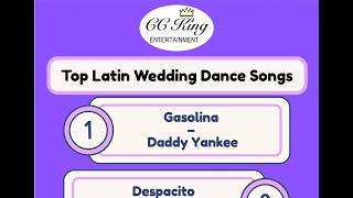 Top Latin Wedding Dance Songs - That Pack The Dance Floor - CC King Entertainment