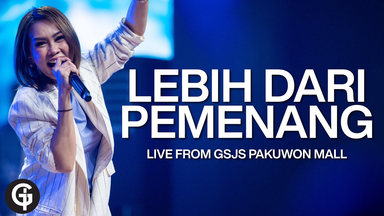 Lebih dari Pemenang (JPCC Worship) | Cover by GSJS Worship | Glady Febe