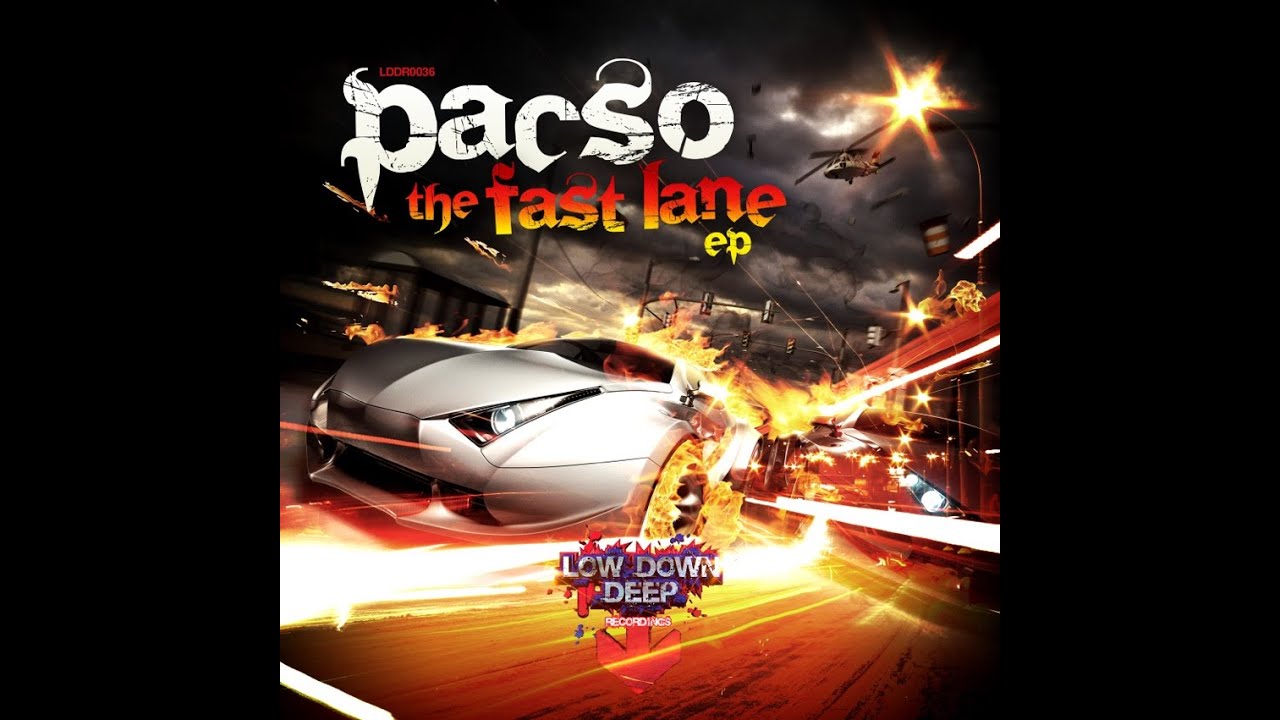 Pacso - Fast Lane Ep - Low Down Deep Recordings 036 drum n bass mix