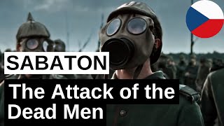 SABATON - The Attack of the Dead Men (Útok mrtvých) CZ text