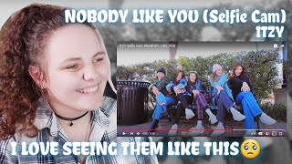Itzy Nobody Like You Selfie Cam Reaction