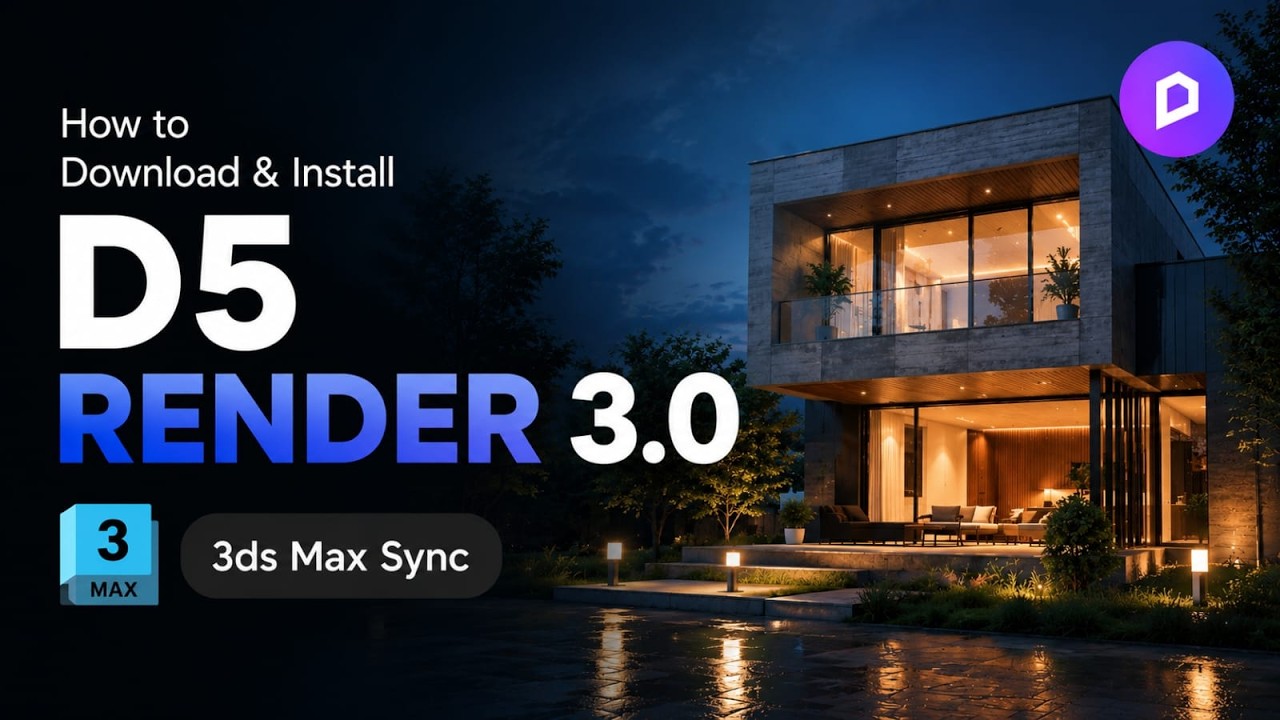 How to Download & Install D5 Render 3.0 | 3DS Max Sync # ...