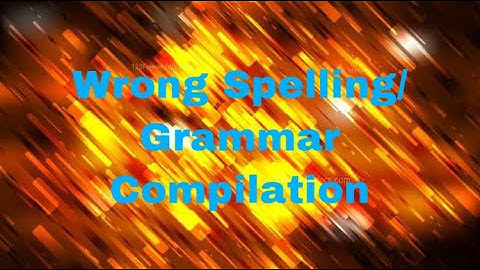 Wrong Spelling/Grammar Compilation | Roblox