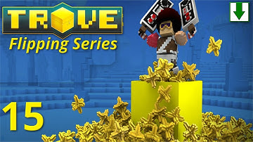 Trove Marketplace Tutorial 385k - 411k Flux! 1 To 1 Million Ep. 15