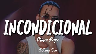 Prince Royce  Incondicional letra