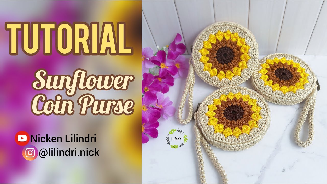 CROCHET // Tutorial Sunflower Coin Purse / Dompet Koin Rajut Motif Bunga Matahari
