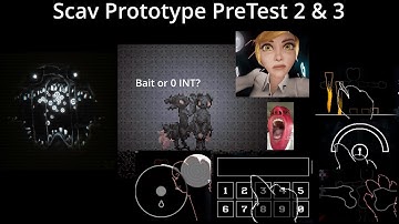 Scav Prototype v5 PreTest 2 & PreTest 3 Changes