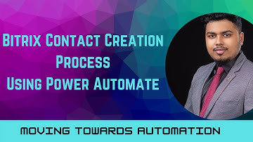 Contact Creation Process Using Power Automate, MS Teams and Sharepoint